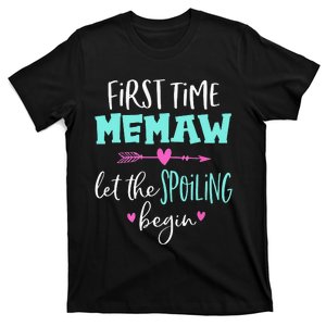 First Time Memaw Let the Spoiling Begin Cute Mother's Day T-Shirt