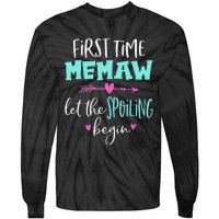 First Time Memaw Let the Spoiling Begin Cute Mother's Day Tie-Dye Long Sleeve Shirt