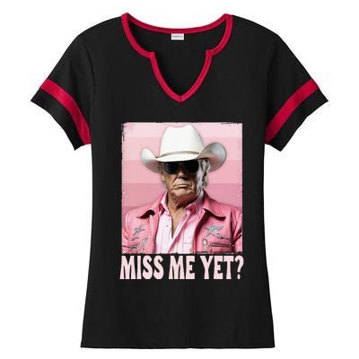 Funny Trump Miss Me Yet Trump 2024 President 2024 Ladies Halftime Notch Neck Tee