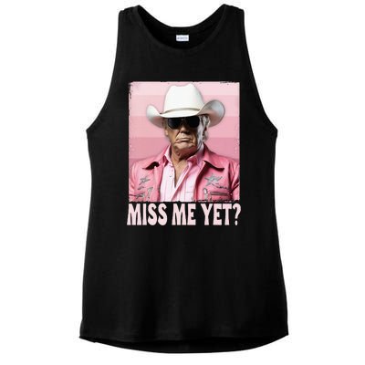 Funny Trump Miss Me Yet Trump 2024 President 2024 Ladies PosiCharge Tri-Blend Wicking Tank