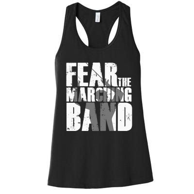 Fear The Marching Band Funny Parody Women's Racerback Tank