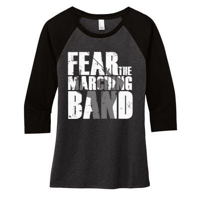 Fear The Marching Band Funny Parody Women's Tri-Blend 3/4-Sleeve Raglan Shirt