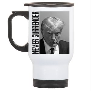 Funny Trump Mug Shot Donald Trump Mug Shot Never Surrender Funny Gift Stainless Steel Travel Mug