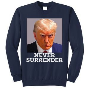 Funny Trump Mug Shot Donald Trump Mug Shot Never Surrender Gift Tall Sweatshirt