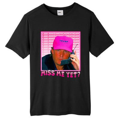 Funny Trump Miss Me Yet Trump 2024 President 2024 Tall Fusion ChromaSoft Performance T-Shirt