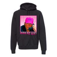 Funny Trump Miss Me Yet Trump 2024 President 2024 Premium Hoodie