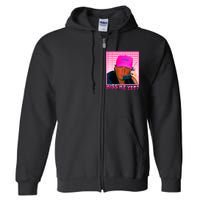 Funny Trump Miss Me Yet Trump 2024 President 2024 Full Zip Hoodie