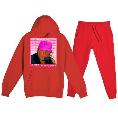 Funny Trump Miss Me Yet Trump 2024 President 2024 Premium Hooded Sweatsuit Set