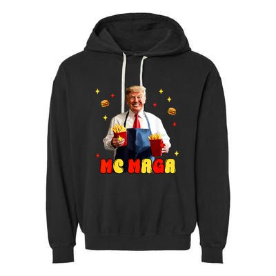 Funny Trump Mc Maga Fries Fast Food Garment-Dyed Fleece Hoodie