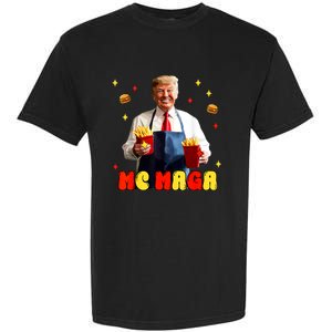 Funny Trump Mc Maga Fries Fast Food Garment-Dyed Heavyweight T-Shirt