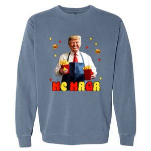 Funny Trump Mc Maga Fries Fast Food Garment-Dyed Sweatshirt