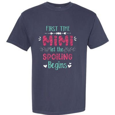 First Time Mimi Let The Spoiling Begin Funny New Grandma Garment-Dyed Heavyweight T-Shirt