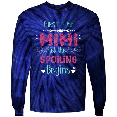 First Time Mimi Let The Spoiling Begin Funny New Grandma Tie-Dye Long Sleeve Shirt