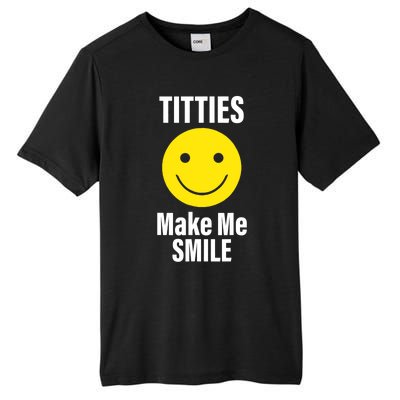 Funny Titties Make Me Smile Tall Fusion ChromaSoft Performance T-Shirt