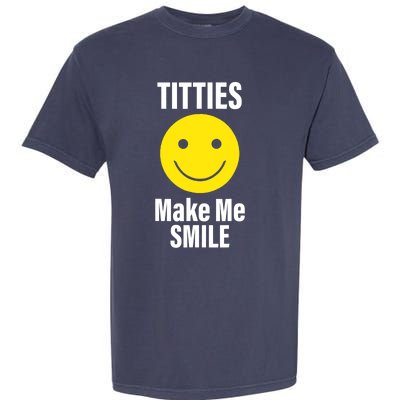 Funny Titties Make Me Smile Garment-Dyed Heavyweight T-Shirt