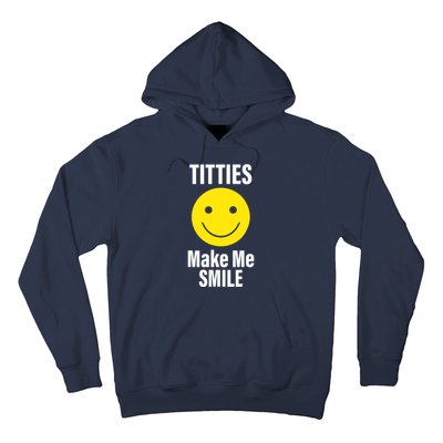 Funny Titties Make Me Smile Hoodie