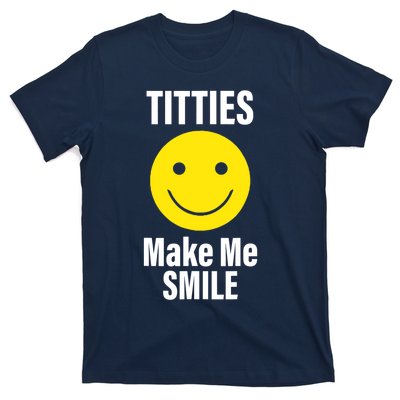 Funny Titties Make Me Smile T-Shirt