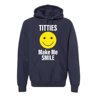 Funny Titties Make Me Smile Premium Hoodie