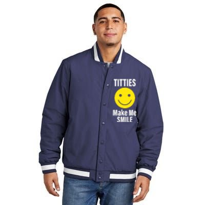 Funny Titties Make Me Smile Insulated Varsity Jacket