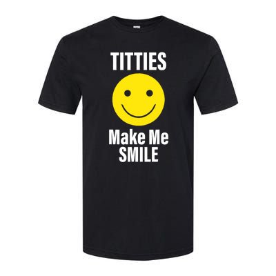 Funny Titties Make Me Smile Softstyle CVC T-Shirt