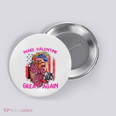 Funny Trump Make Valentine Great Again Usa Flag Valentines Button