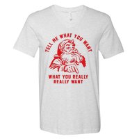 Funny Tell Me What You Want Santa Christmas Gift V-Neck T-Shirt