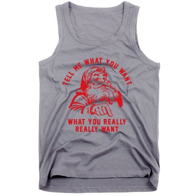 Funny Tell Me What You Want Santa Christmas Gift Tank Top