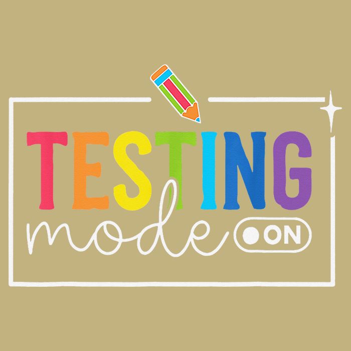 Funny Testing Mode On Testing Day Motivational Teacher Mousepad