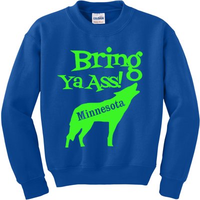 Funny To Minnesota Bring Ya Ass Gift Kids Sweatshirt