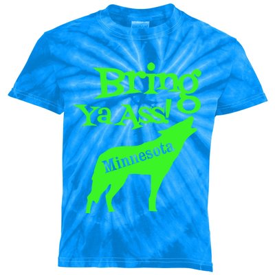 Funny To Minnesota Bring Ya Ass Gift Kids Tie-Dye T-Shirt