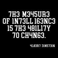 Funny The Measure Of Intelligence Is The Ability To Change Mousepad