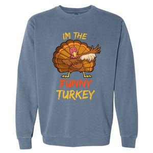 Funny Turkey Matching Family Group Thanksgiving Party Pajama Garment-Dyed Sweatshirt