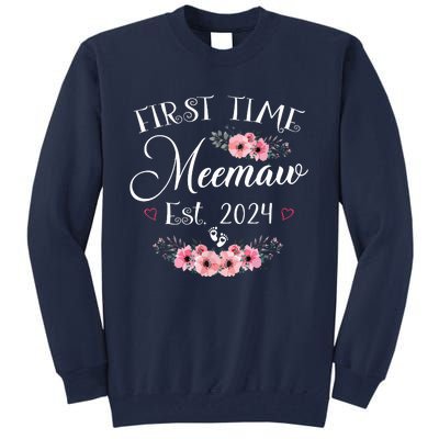 First Time Meemaw 2024 Mothers Day Soon To Be Mom Pregnancy Tall Sweatshirt