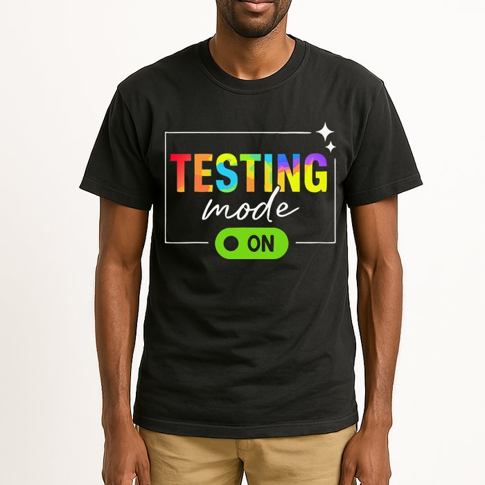 Funny Testing Mode On Motivational Test Day For Teacher Tall T-Shirt