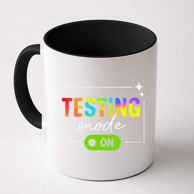 Funny Testing Mode On Motivational Test Day For Teacher Mug