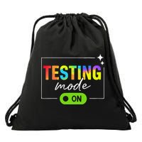 Funny Testing Mode On Motivational Test Day For Teacher Drawstring Bag
