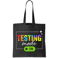 Funny Testing Mode On Motivational Test Day For Teacher Bag