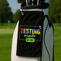 Funny Testing Mode On Motivational Test Day For Teacher Golf Towel
