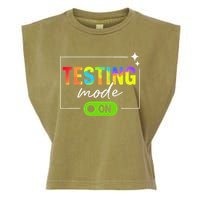 Funny Testing Mode On Motivational Test Day For Teacher Garment-Dyed Women's Muscle Tee