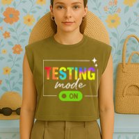 Funny Testing Mode On Motivational Test Day For Teacher Garment-Dyed Women's Muscle Tee