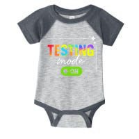 Funny Testing Mode On Motivational Test Day For Teacher Infant Baby Jersey Bodysuit