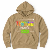 Funny Testing Mode On Motivational Test Day For Teacher Hoodie