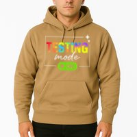 Funny Testing Mode On Motivational Test Day For Teacher Hoodie