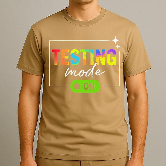 Funny Testing Mode On Motivational Test Day For Teacher T-Shirt