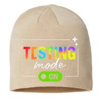 Funny Testing Mode On Motivational Test Day For Teacher Sustainable Beanie