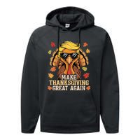 Funny Trump Make Thanksgiving Great Again Turkey Day Trump Performance Fleece Hoodie