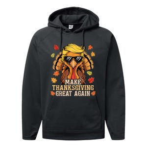 Funny Trump Make Thanksgiving Great Again Turkey Day Trump Performance Fleece Hoodie