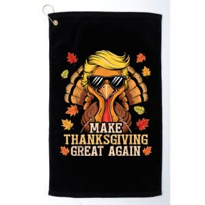 Funny Trump Make Thanksgiving Great Again Turkey Day Trump Platinum Collection Golf Towel