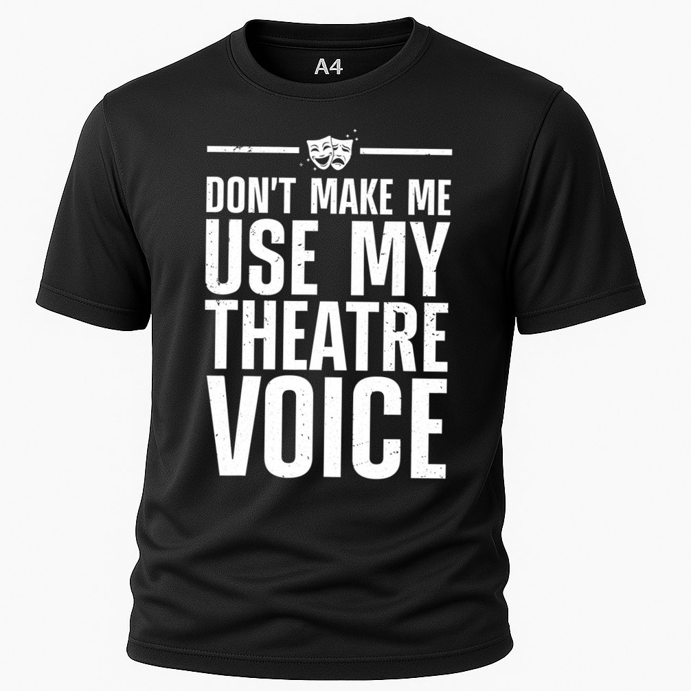 Funny Theatre Musical Theatre Theater Actor Performance Shirt