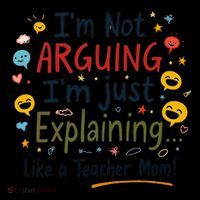 Funny Teacher Mom Im Not Arguing Im Explaining Baby Bodysuit